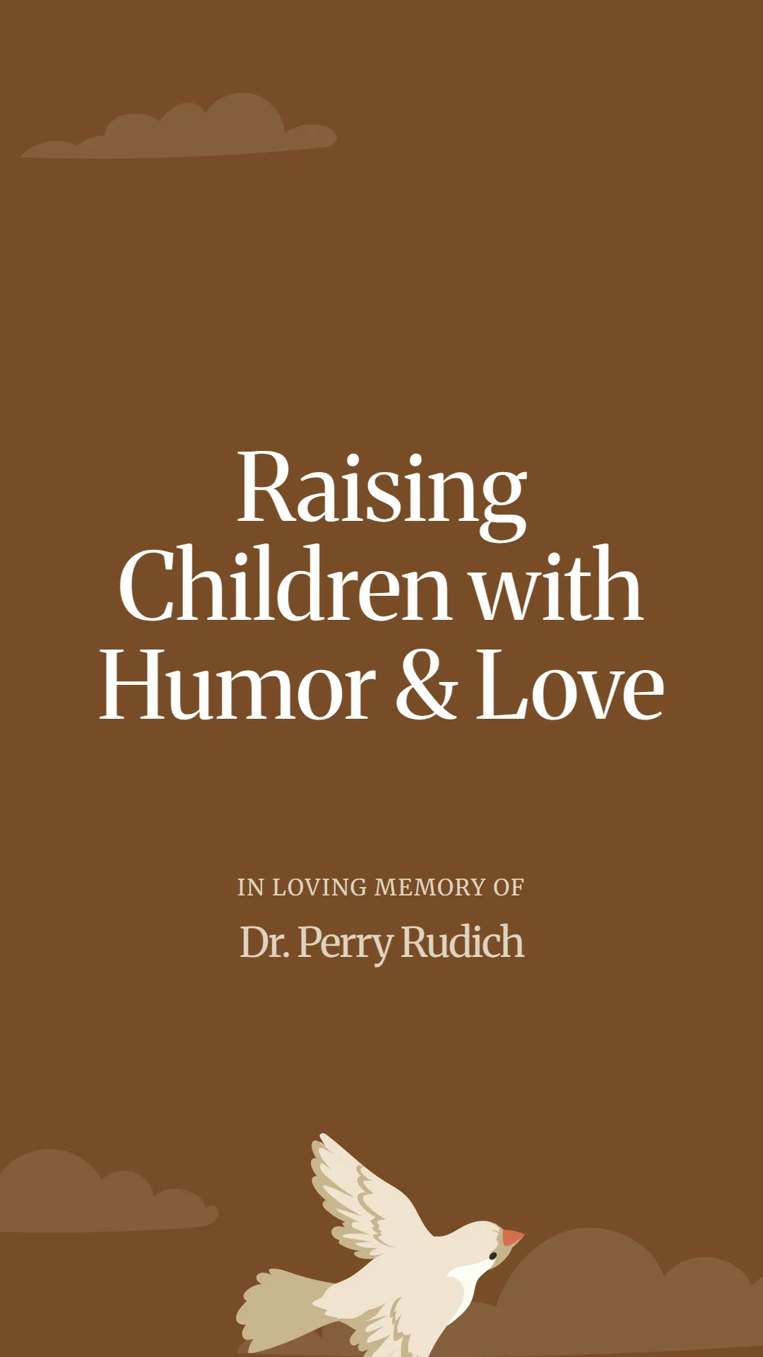 Raising Children with Humor and Love