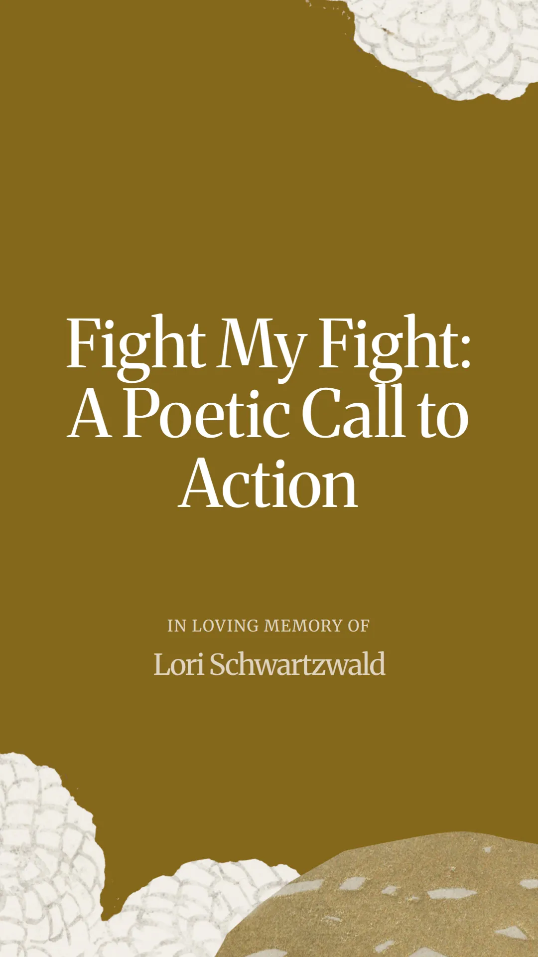 Fight My Fight: A Poetic Call to Action