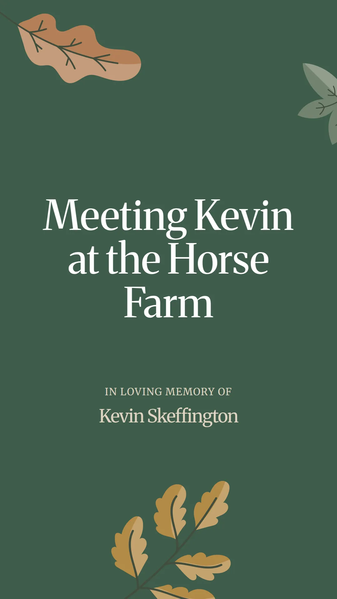 Meeting Kevin at the Horse Farm