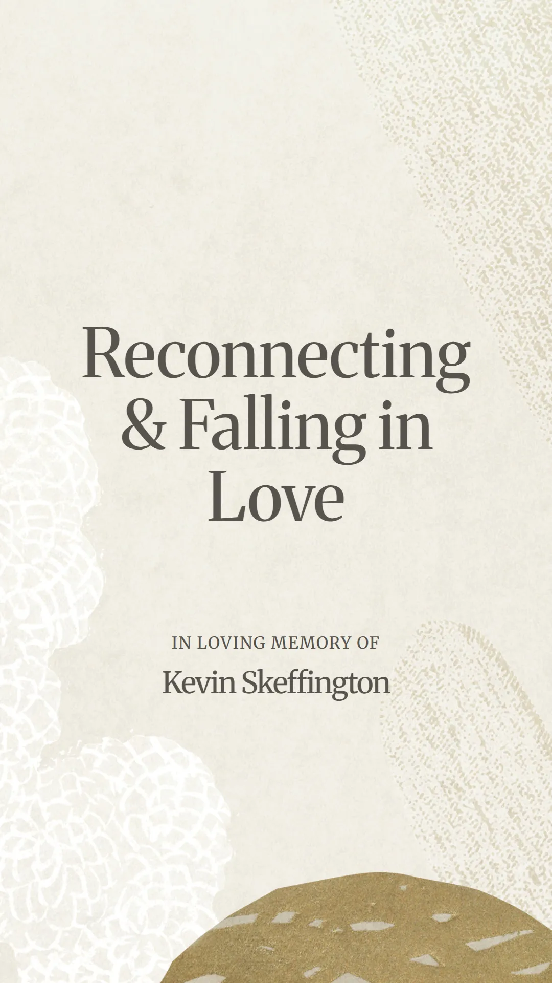 Reconnecting and Falling in Love
