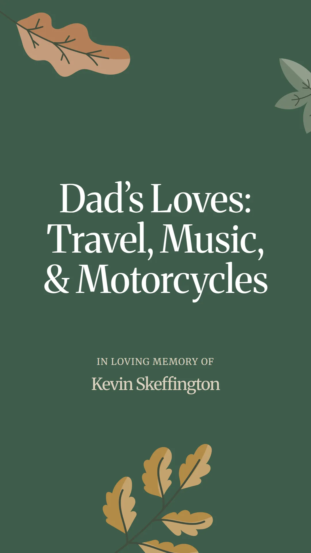 Dad’s Loves: Travel, Music, and Motorcycles