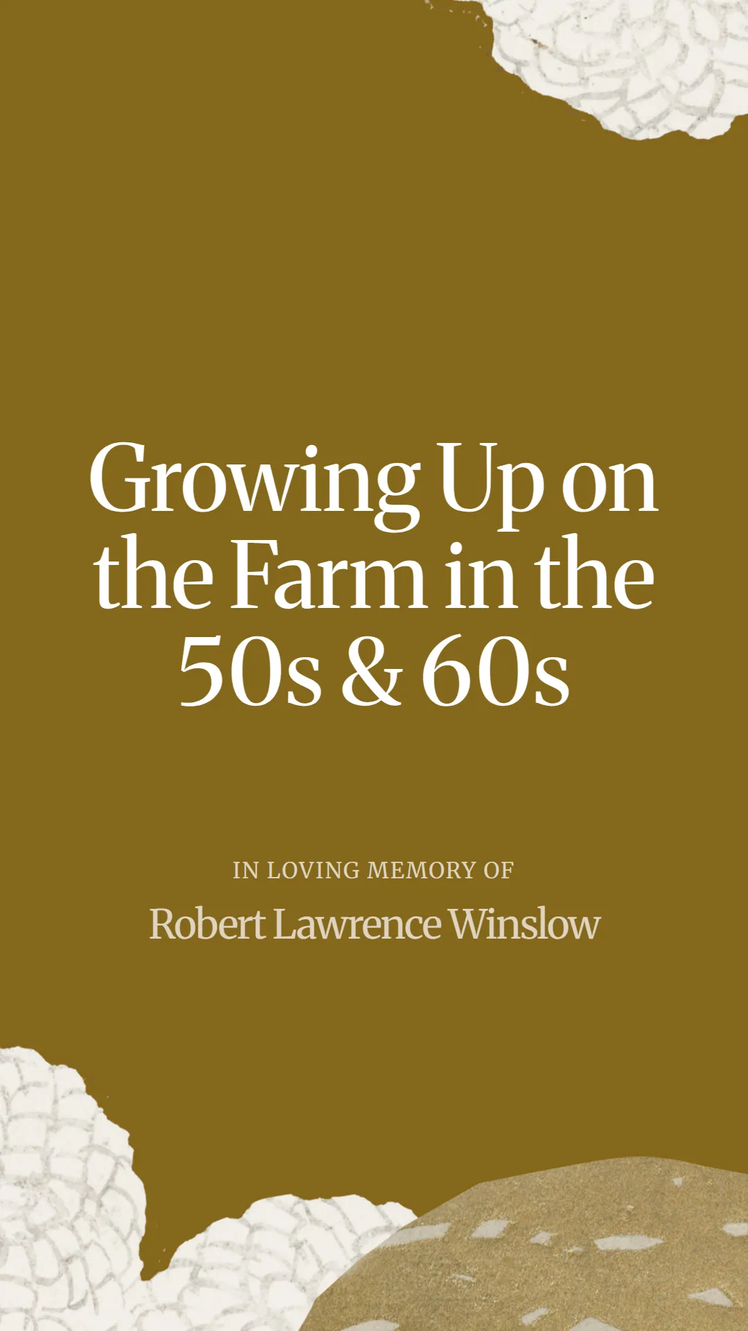 Growing Up on the Farm in the 50s and 60s