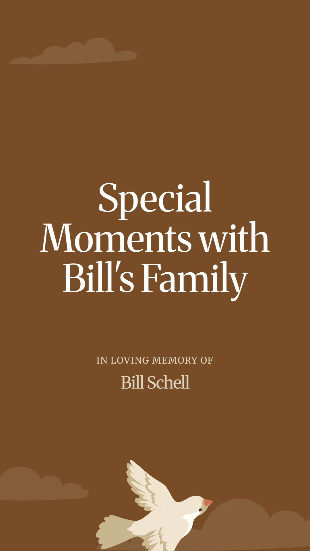 Special Moments with Bill's Family