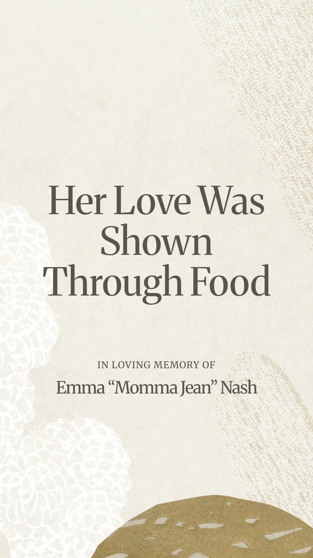 Her Love Was Shown Through Food