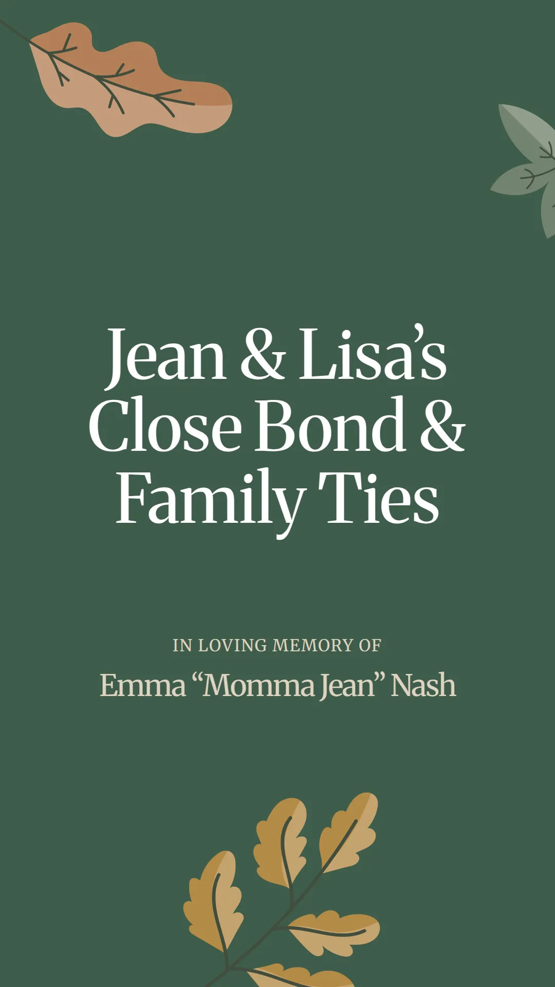 Jean and Lisa’s Close Bond and Family Ties