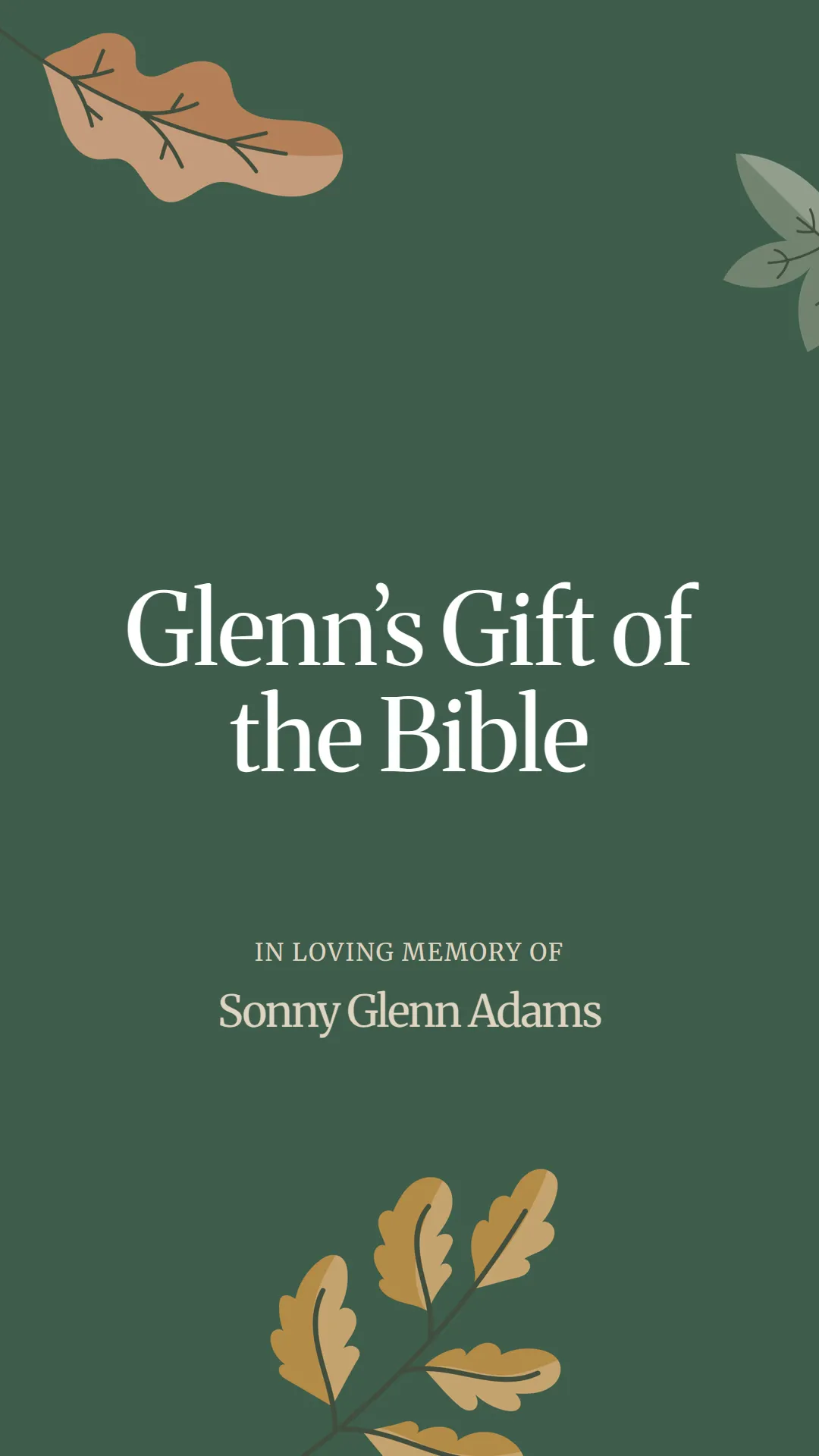 Glenn’s Gift of the Bible