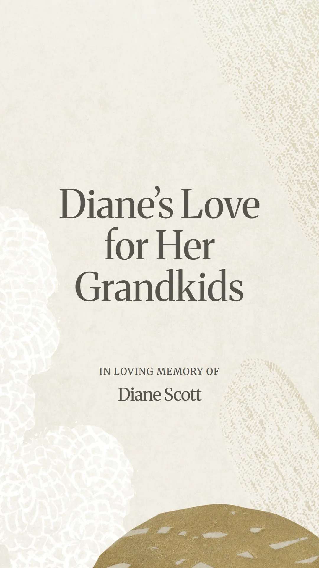 Diane’s Love for Her Grandkids