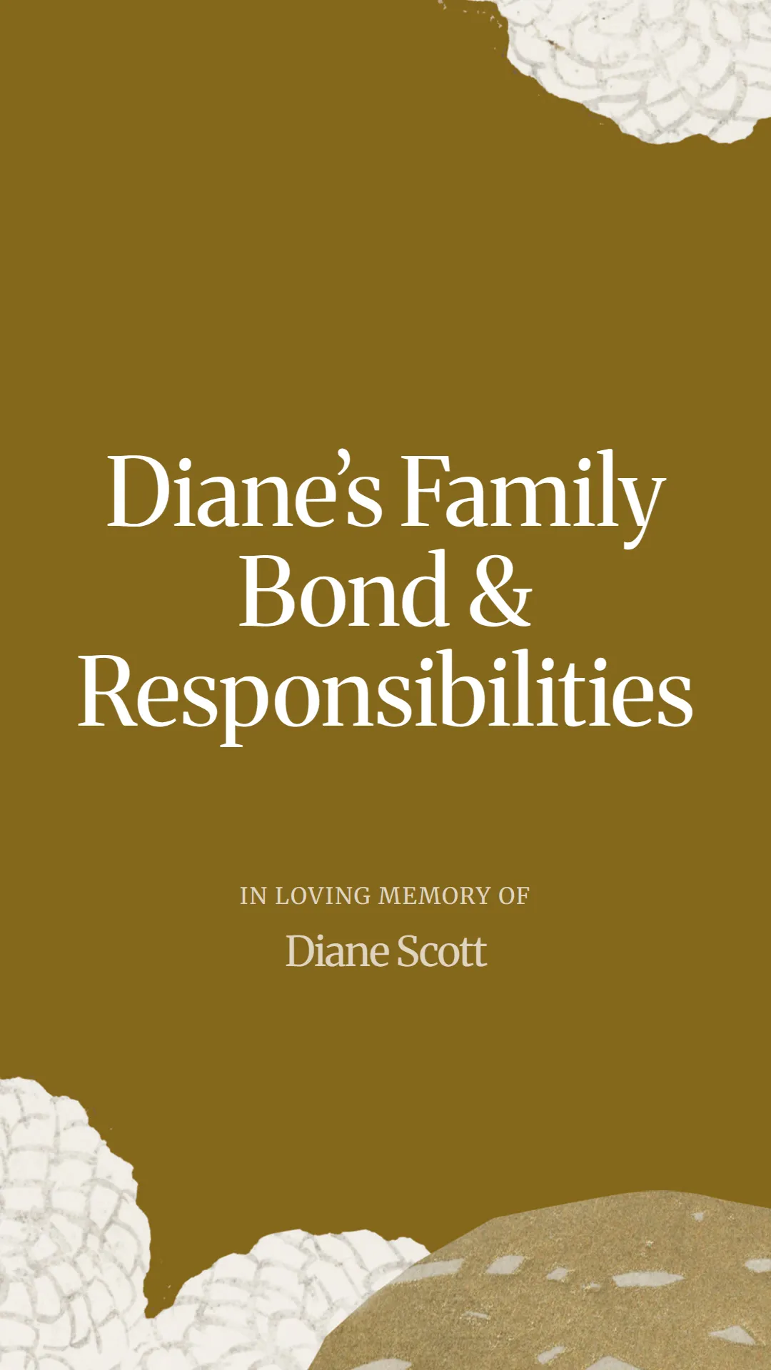 Diane’s Family Bond and Responsibilities