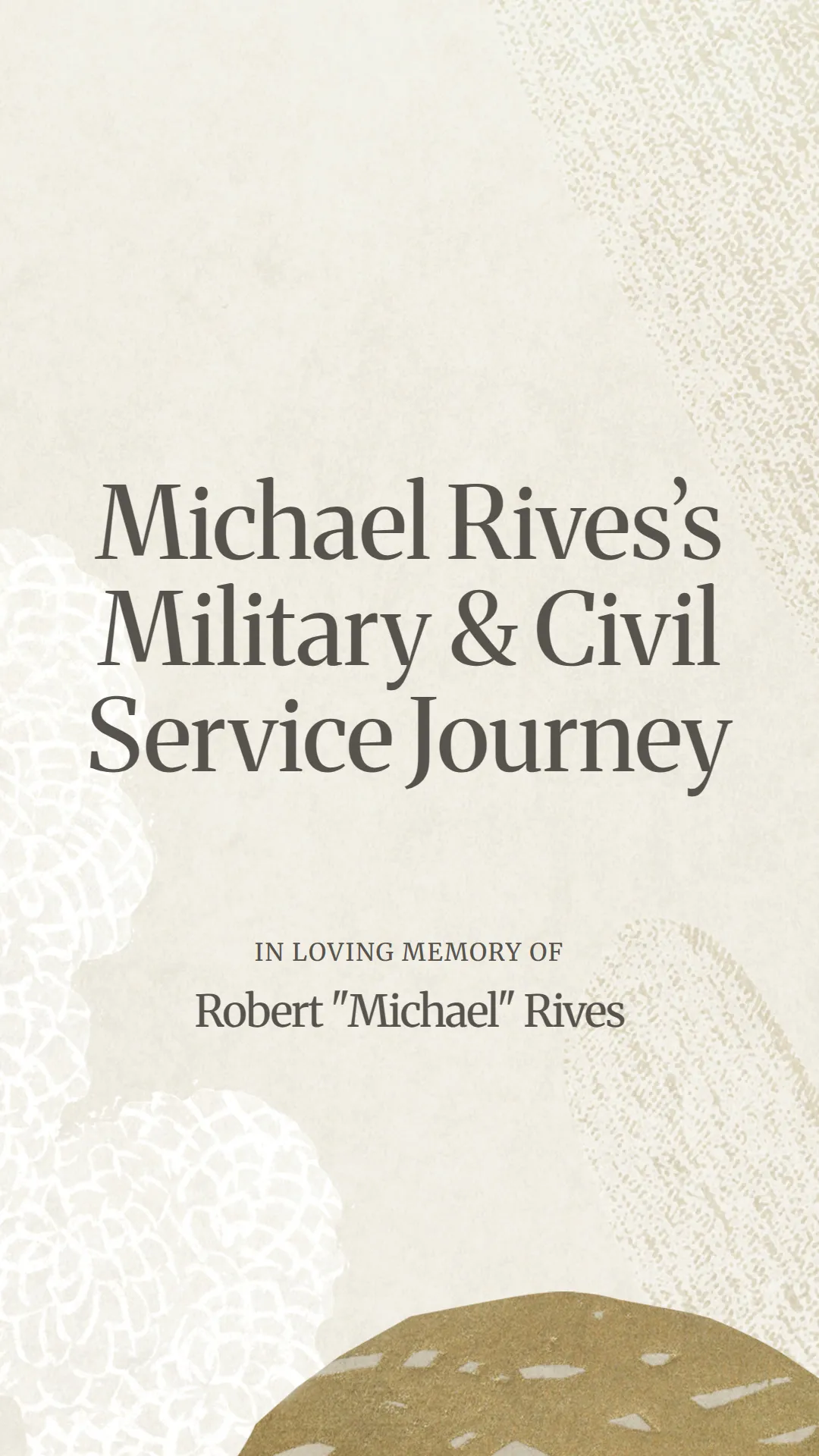 Michael Rives’s Military and Civil Service Journey