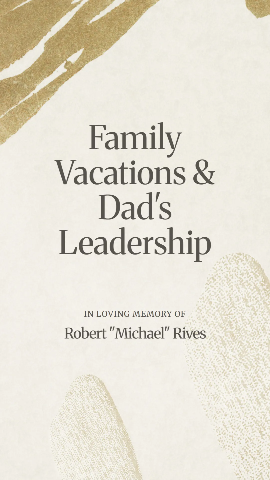 Family Vacations and Dad's Leadership