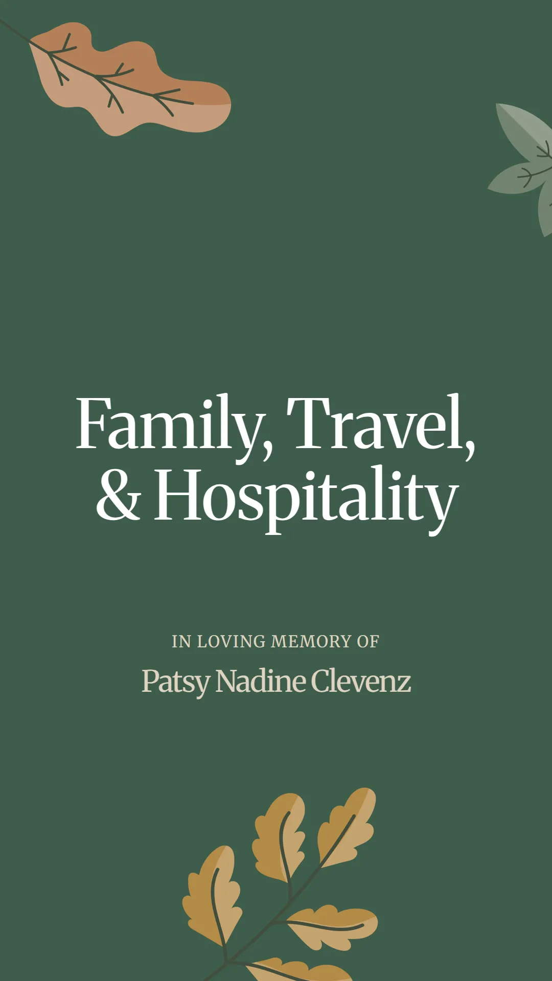 Family, Travel, and Hospitality