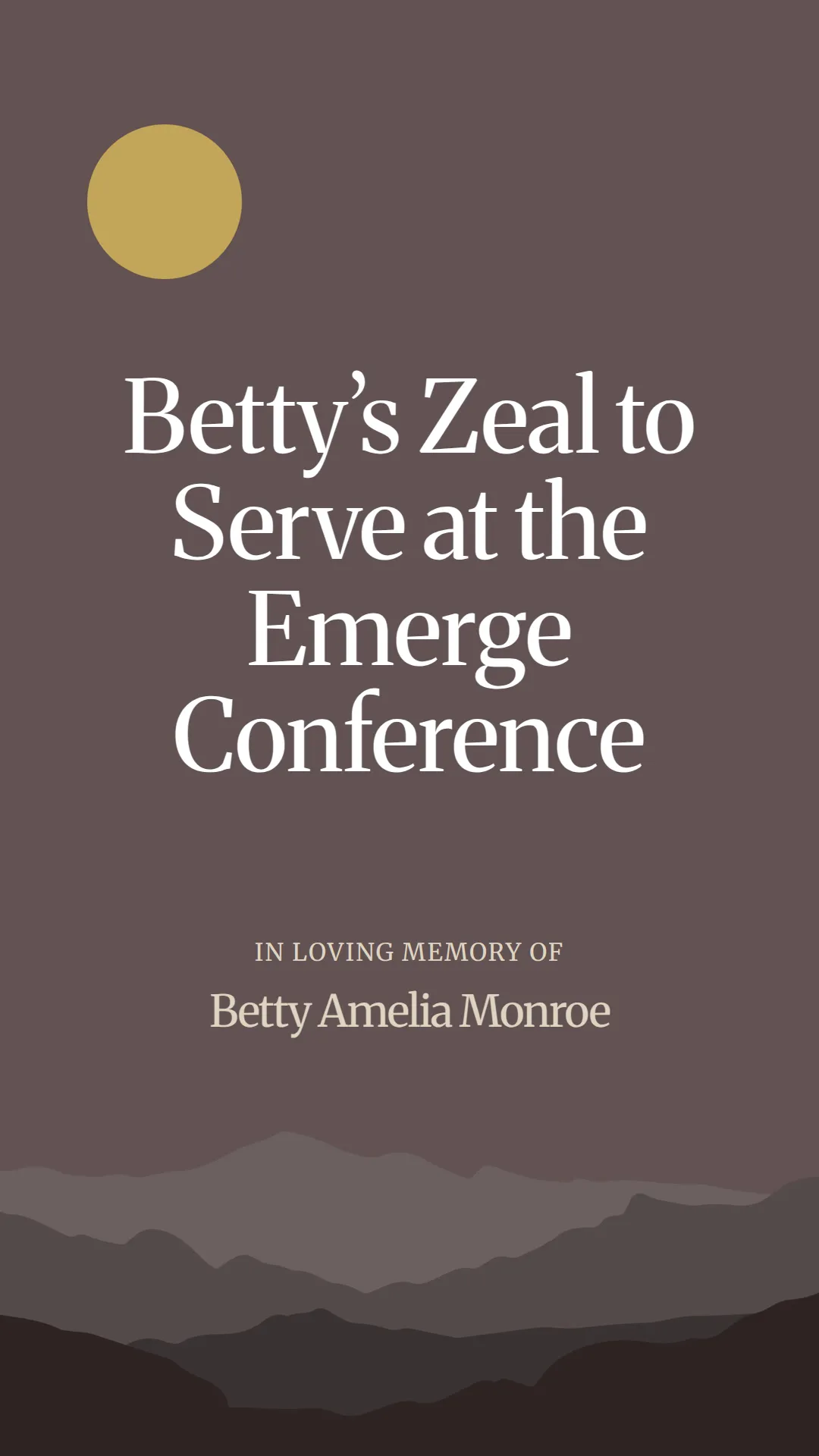 Betty’s Zeal to Serve at the Emerge Conference