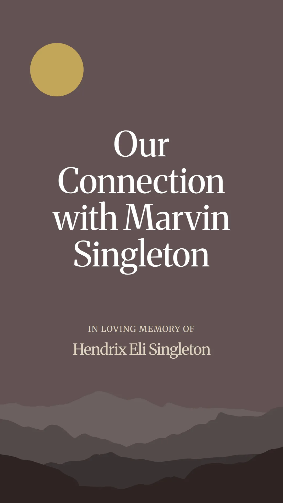 Our Connection with Marvin Singleton