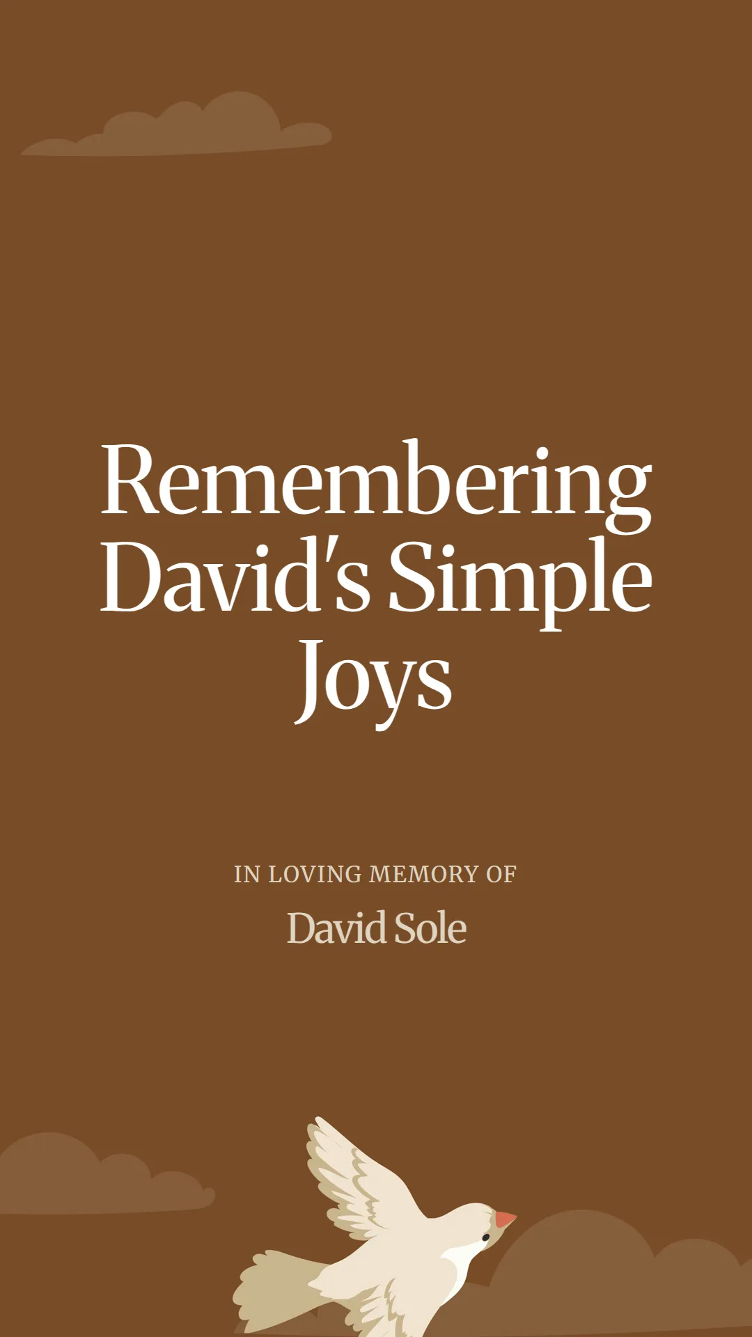Remembering David's Simple Joys