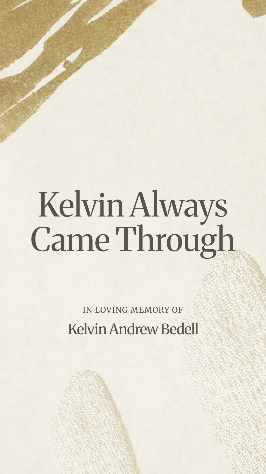 Kelvin Always Came Through
