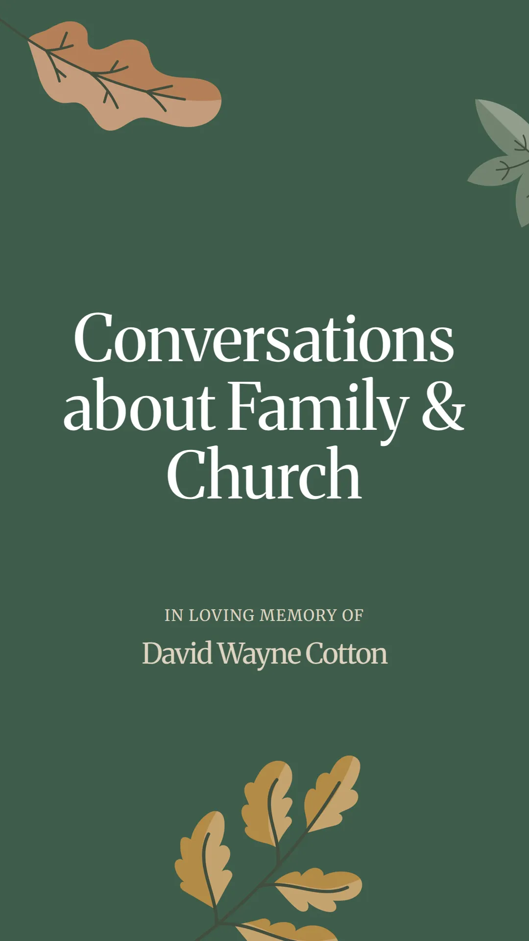 Conversations about Family and Church