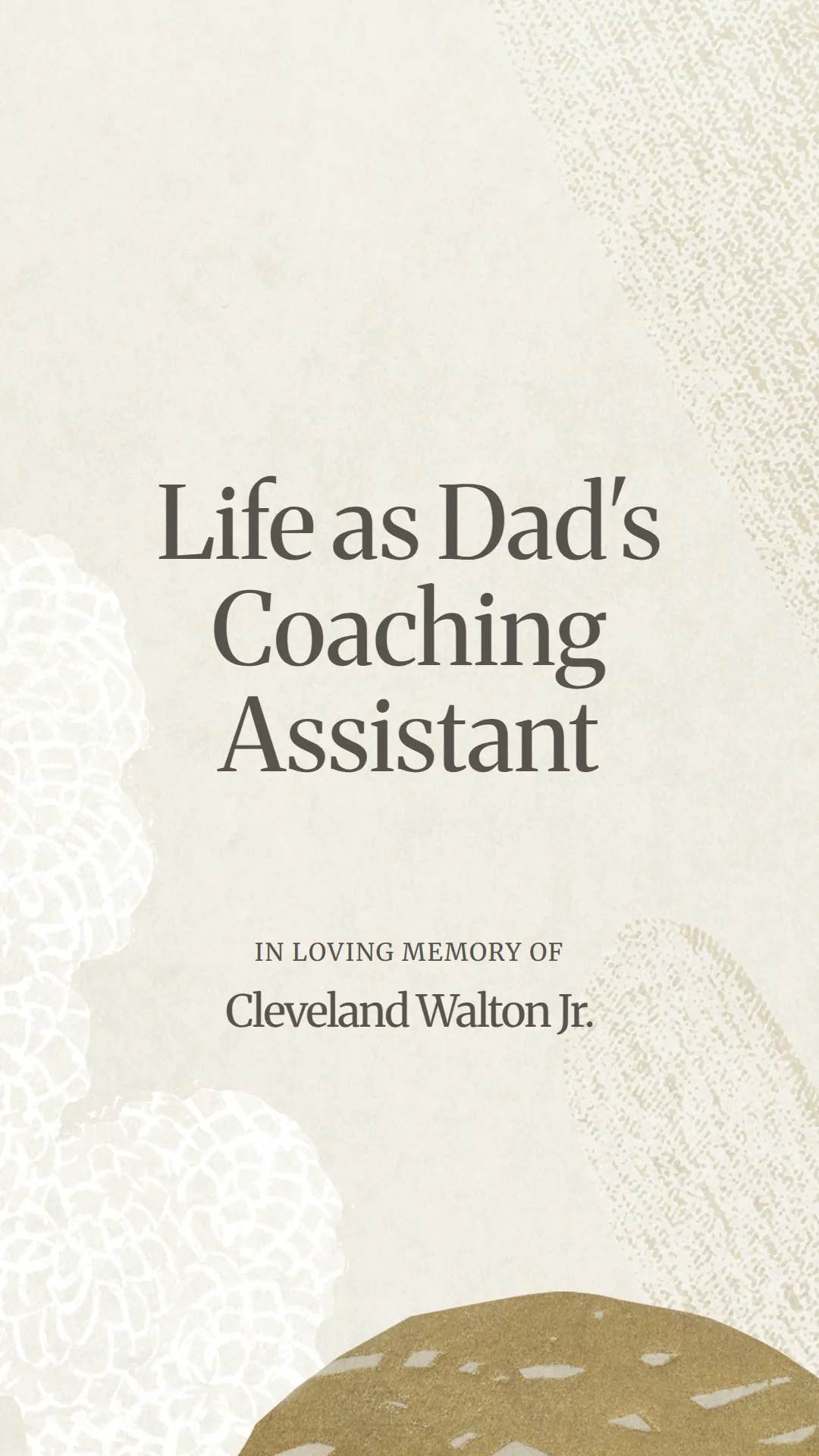 Life as Dad's Coaching Assistant