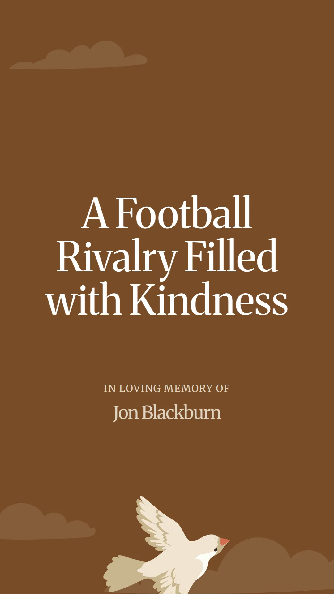 A Football Rivalry Filled with Kindness