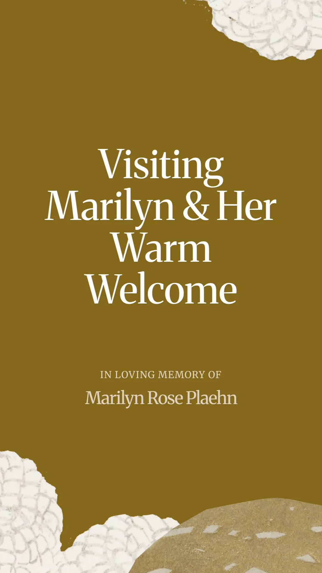 Visiting Marilyn and Her Warm Welcome