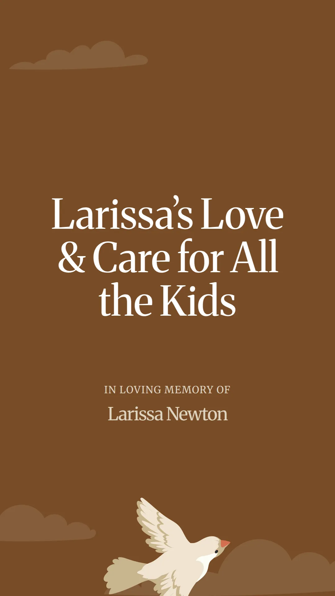 Larissa’s Love and Care for All the Kids