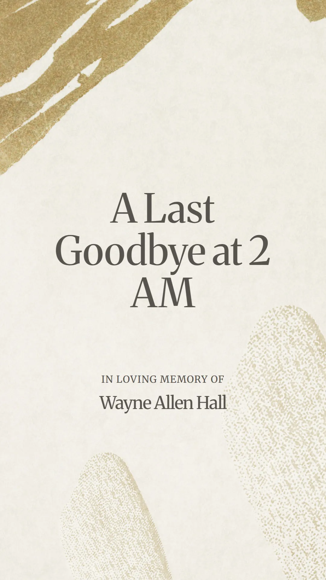 A Last Goodbye at 2 AM