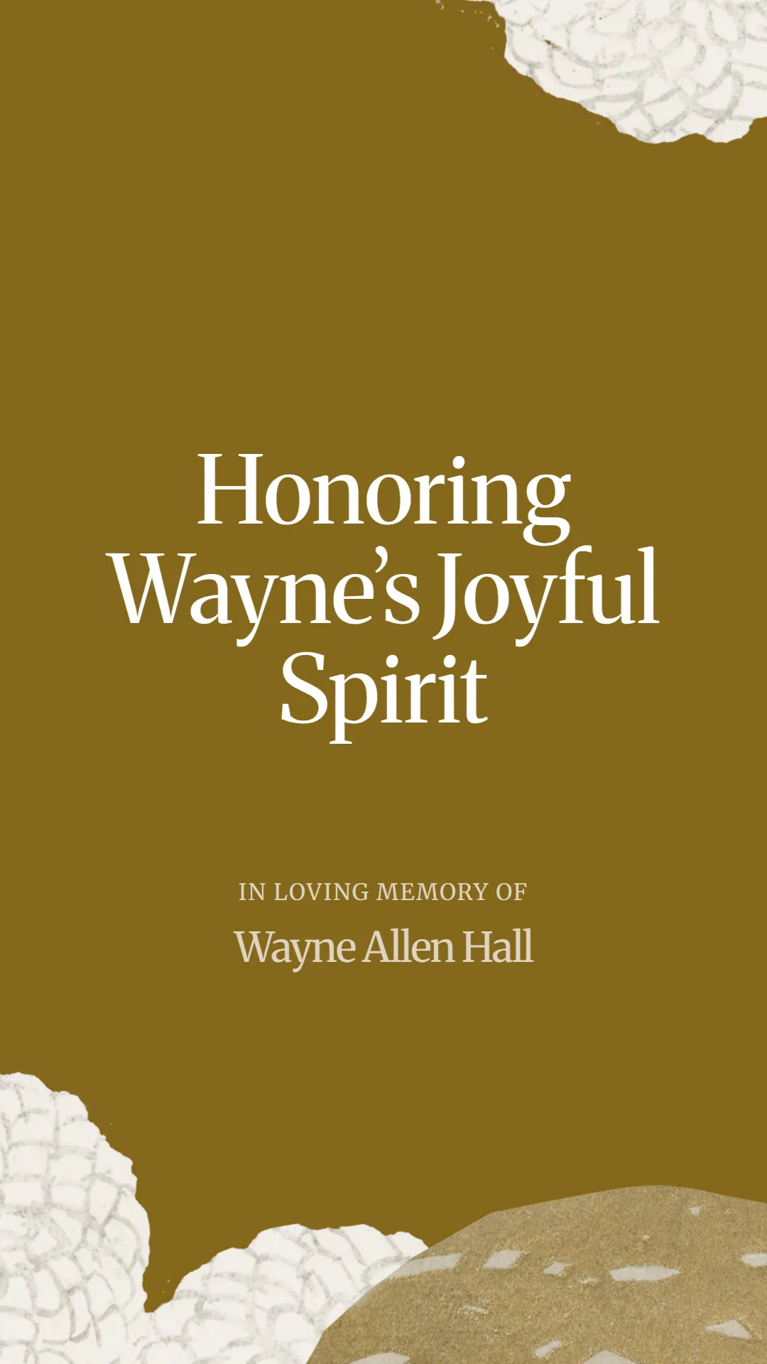 Honoring Wayne’s Joyful Spirit
