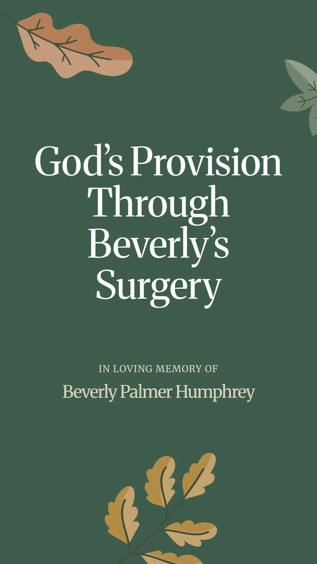 God’s Provision Through Beverly’s Surgery