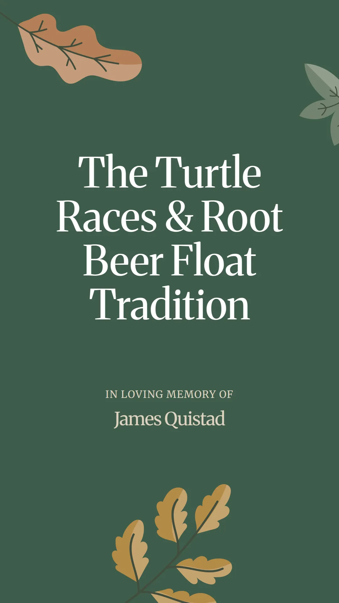 The Turtle Races and Root Beer Float Tradition