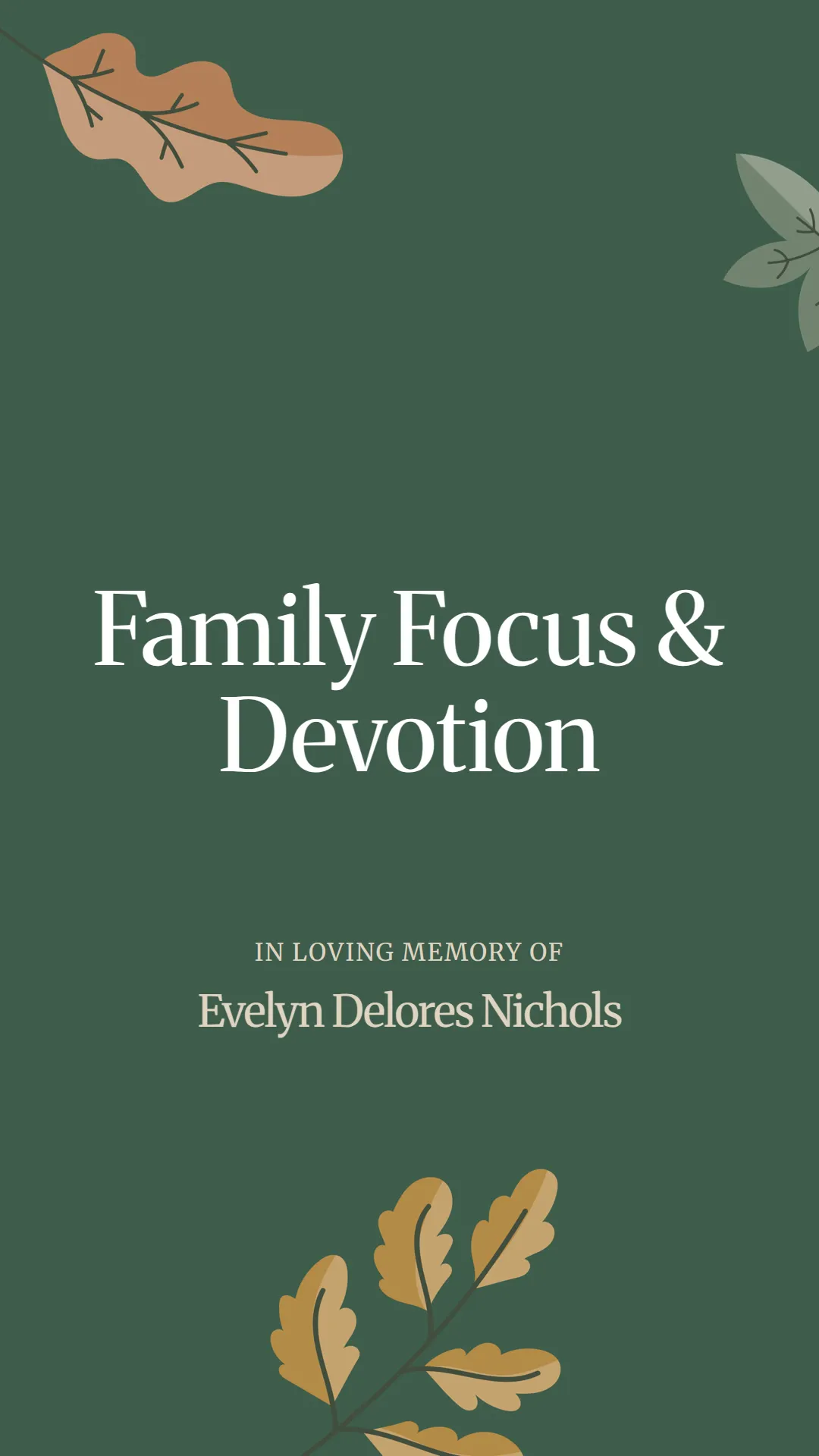 Family Focus and Devotion