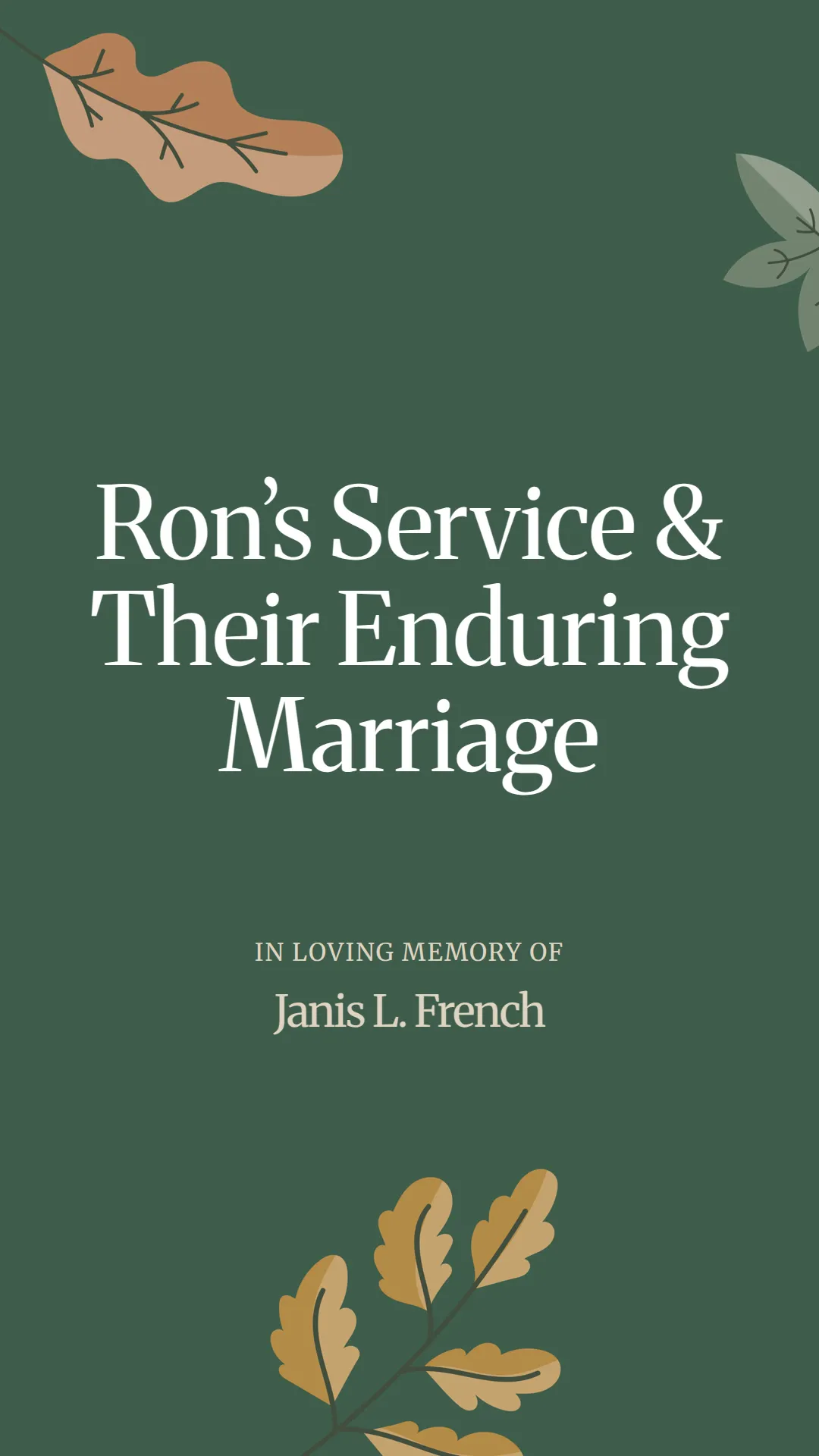 Ron’s Service and Their Enduring Marriage