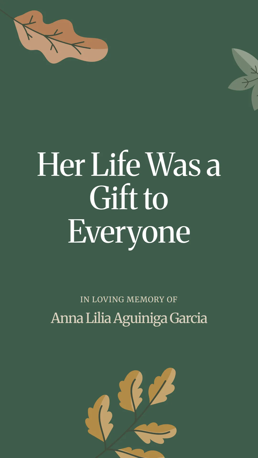 Her Life Was a Gift to Everyone