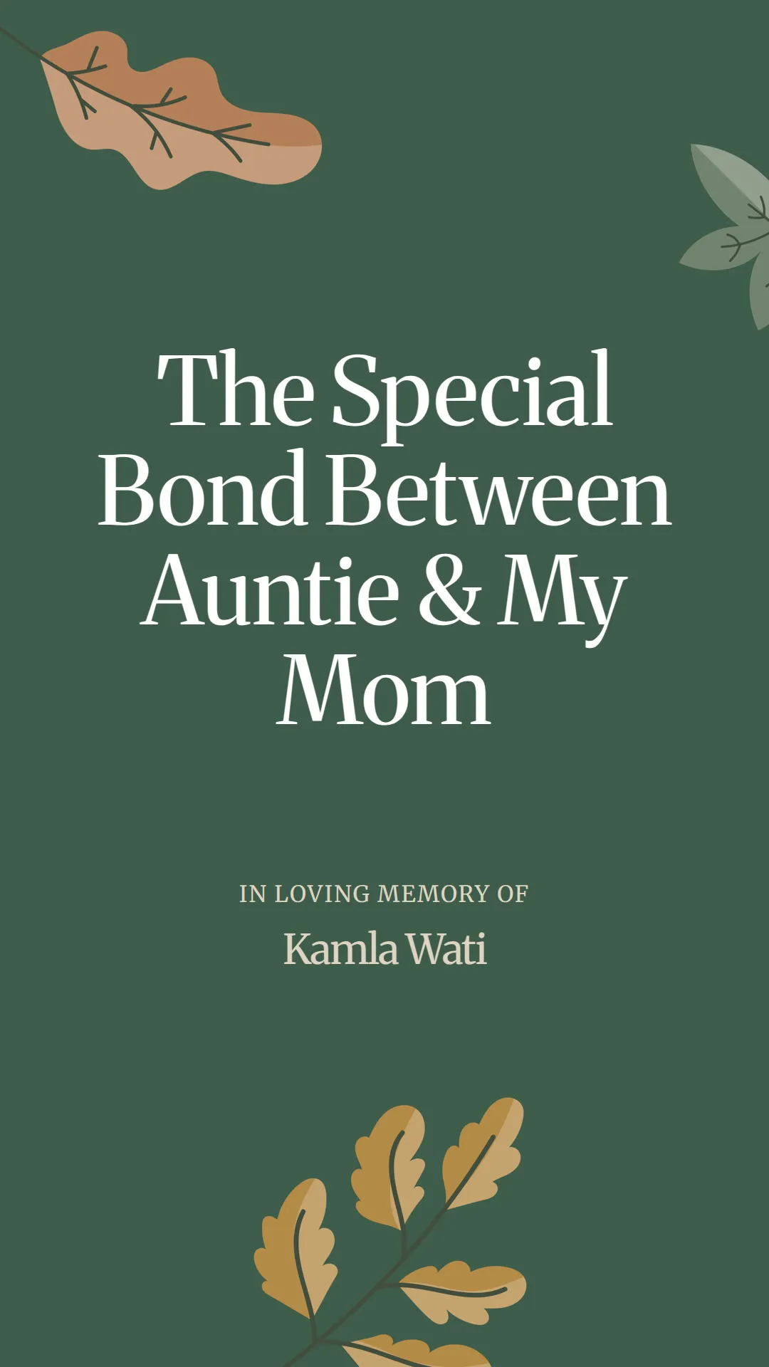 The Special Bond Between Auntie and My Mom