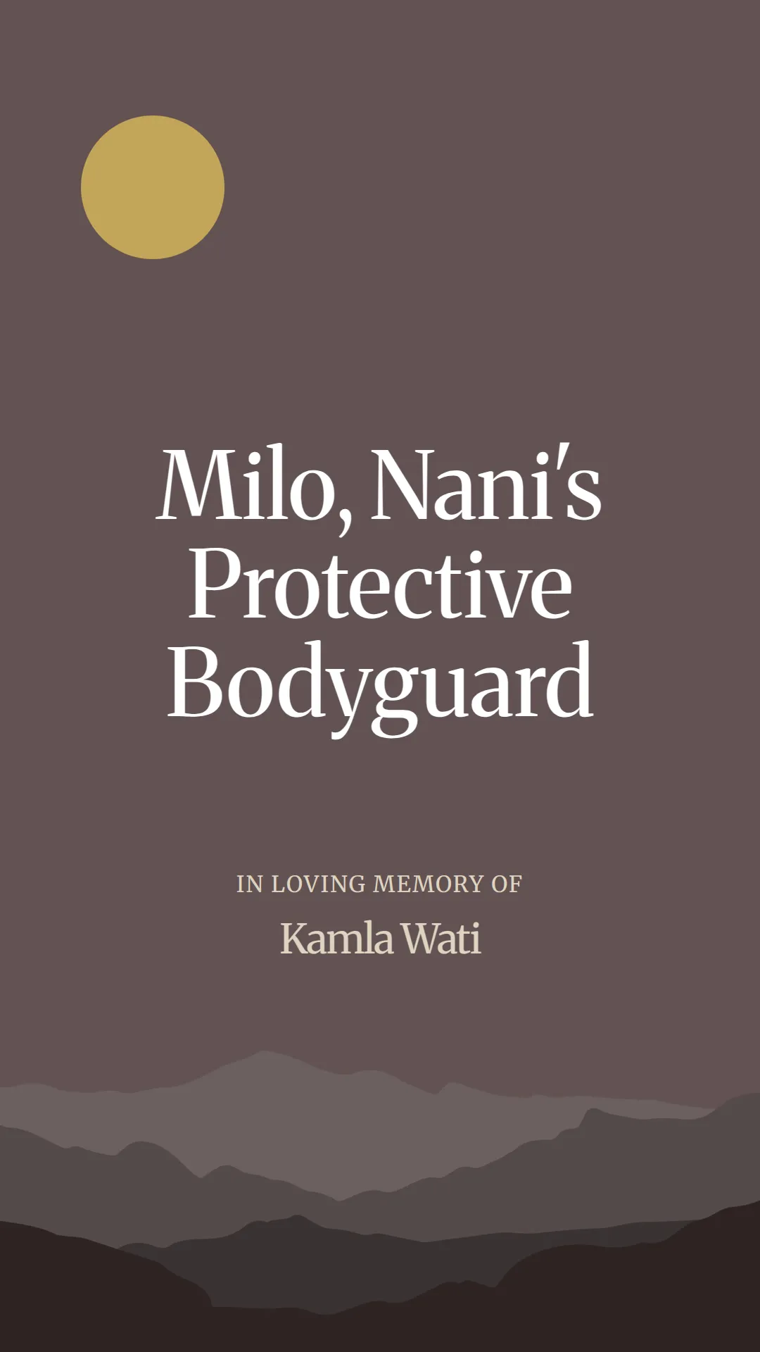 Milo, Nani's Protective Bodyguard