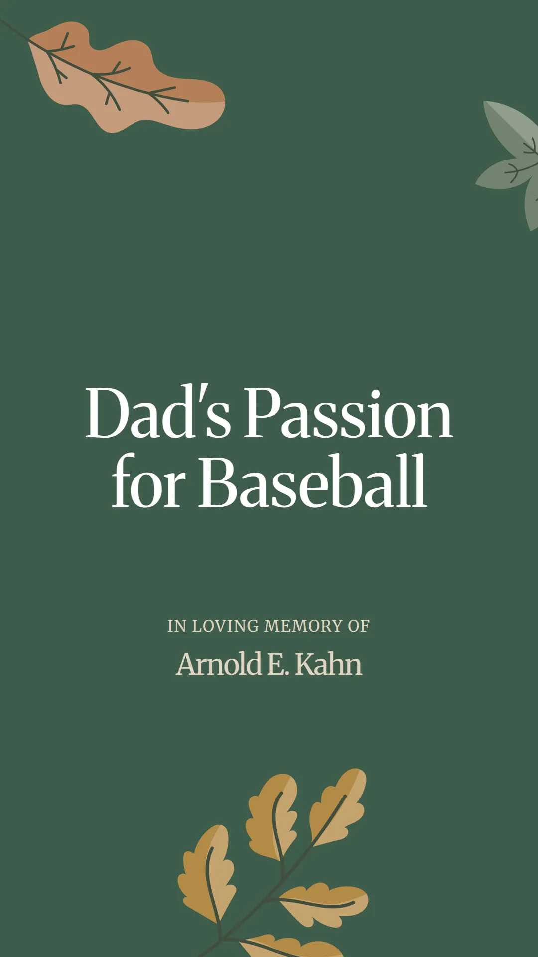 Dad's Passion for Baseball