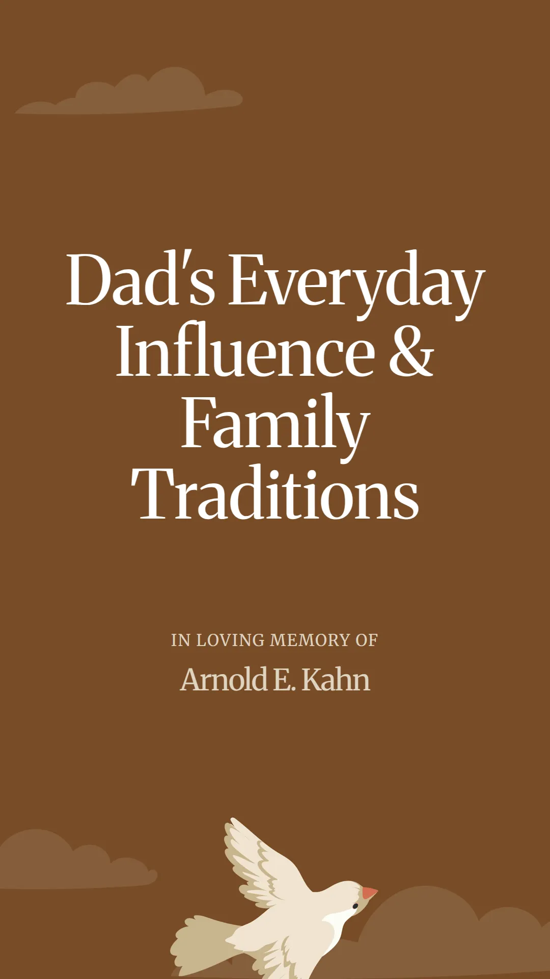 Dad's Everyday Influence and Family Traditions