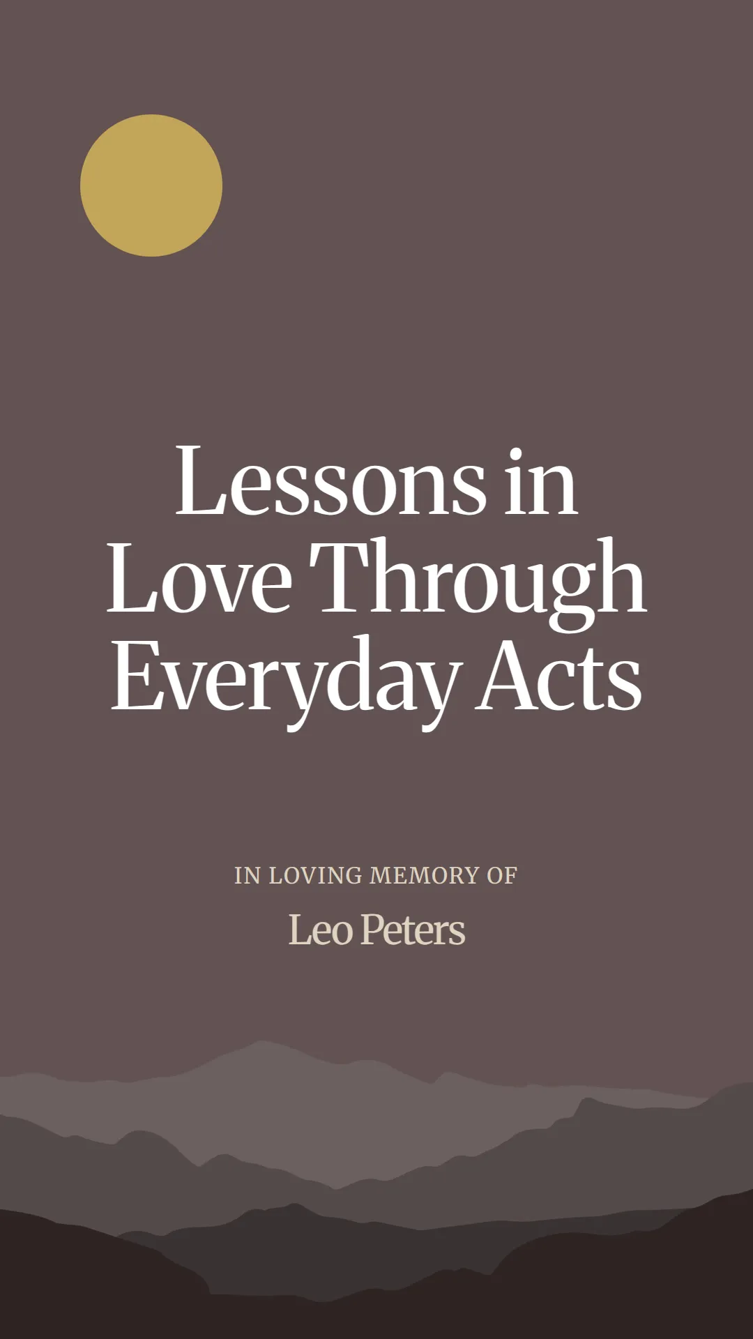 Lessons in Love Through Everyday Acts