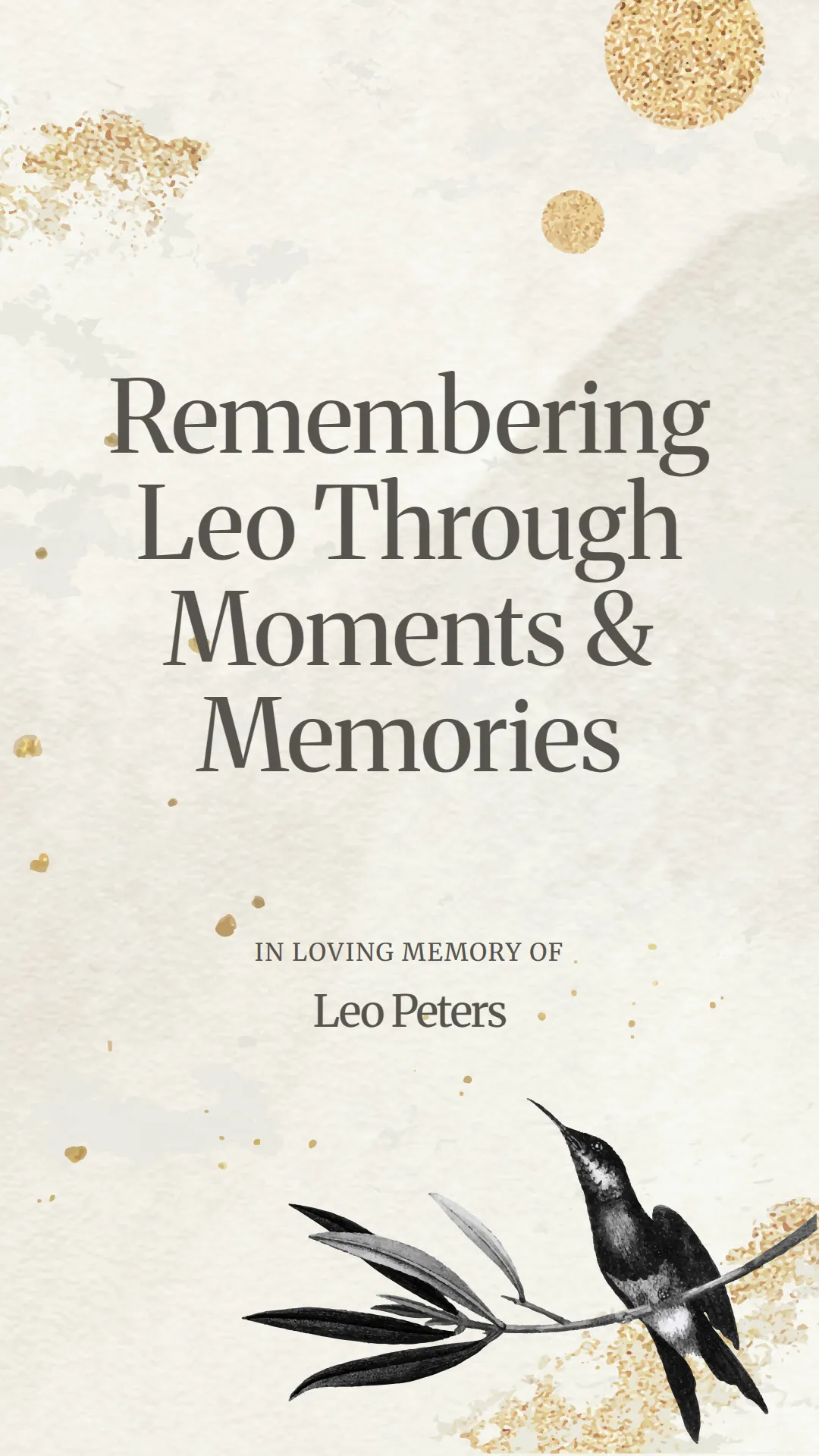 Remembering Leo Through Moments and Memories