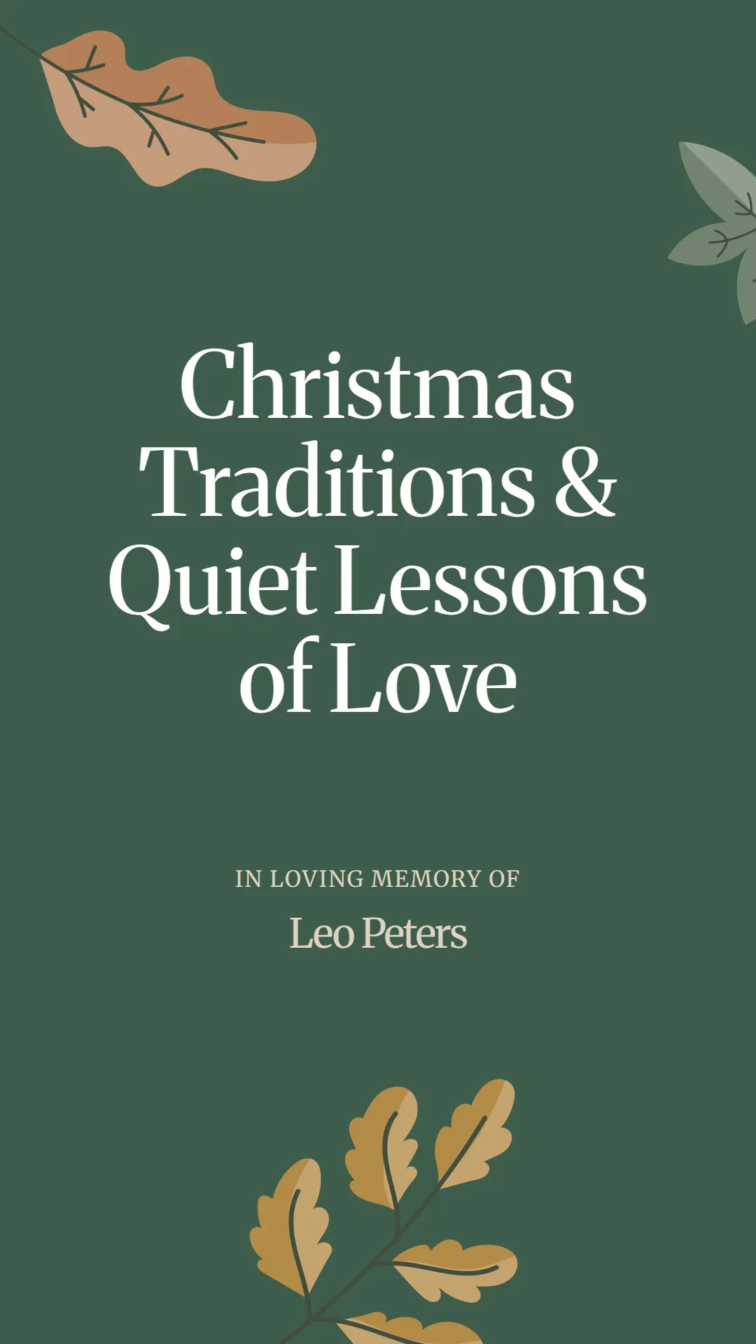 Christmas Traditions and Quiet Lessons of Love