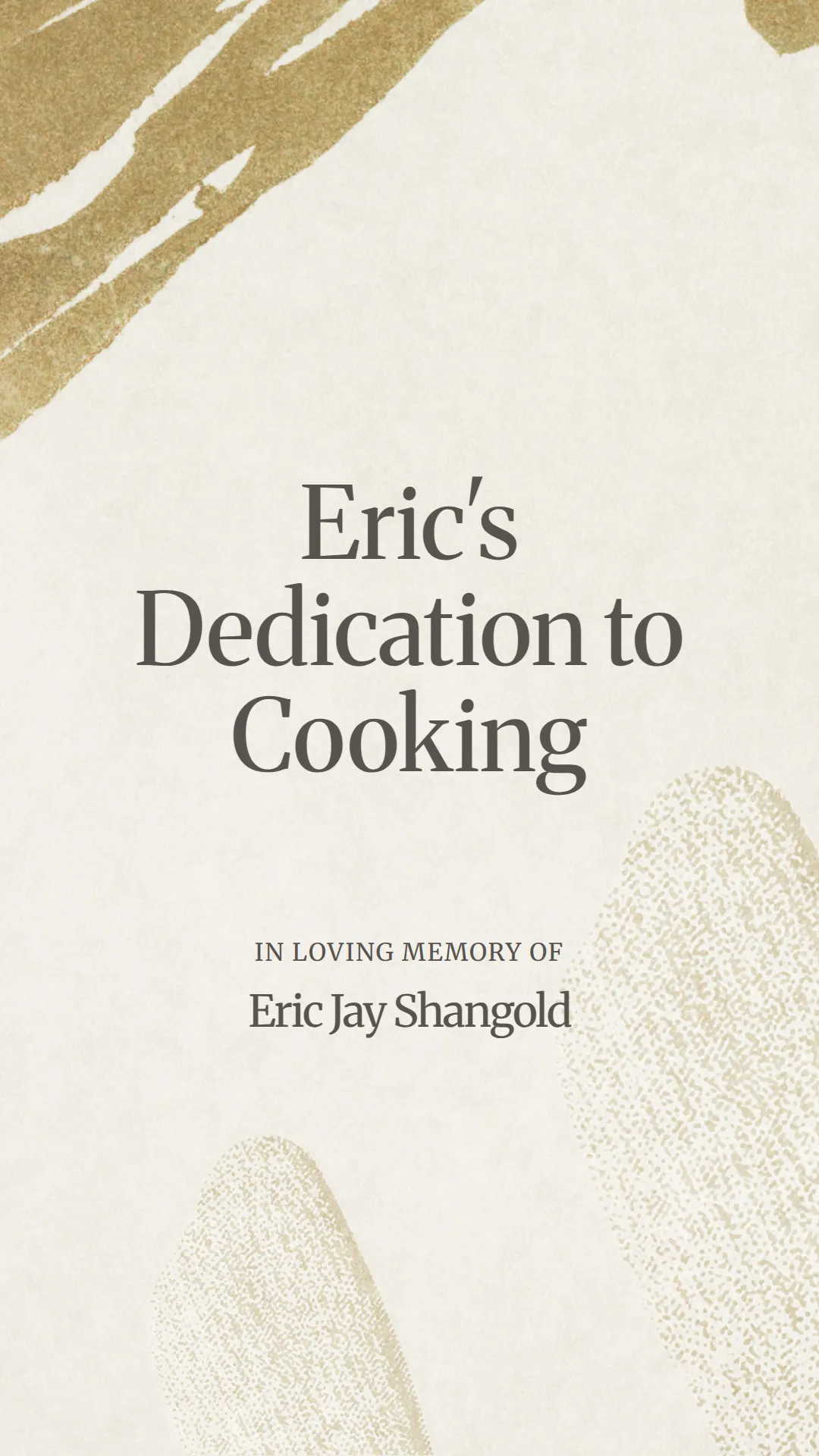 Eric's Dedication to Cooking