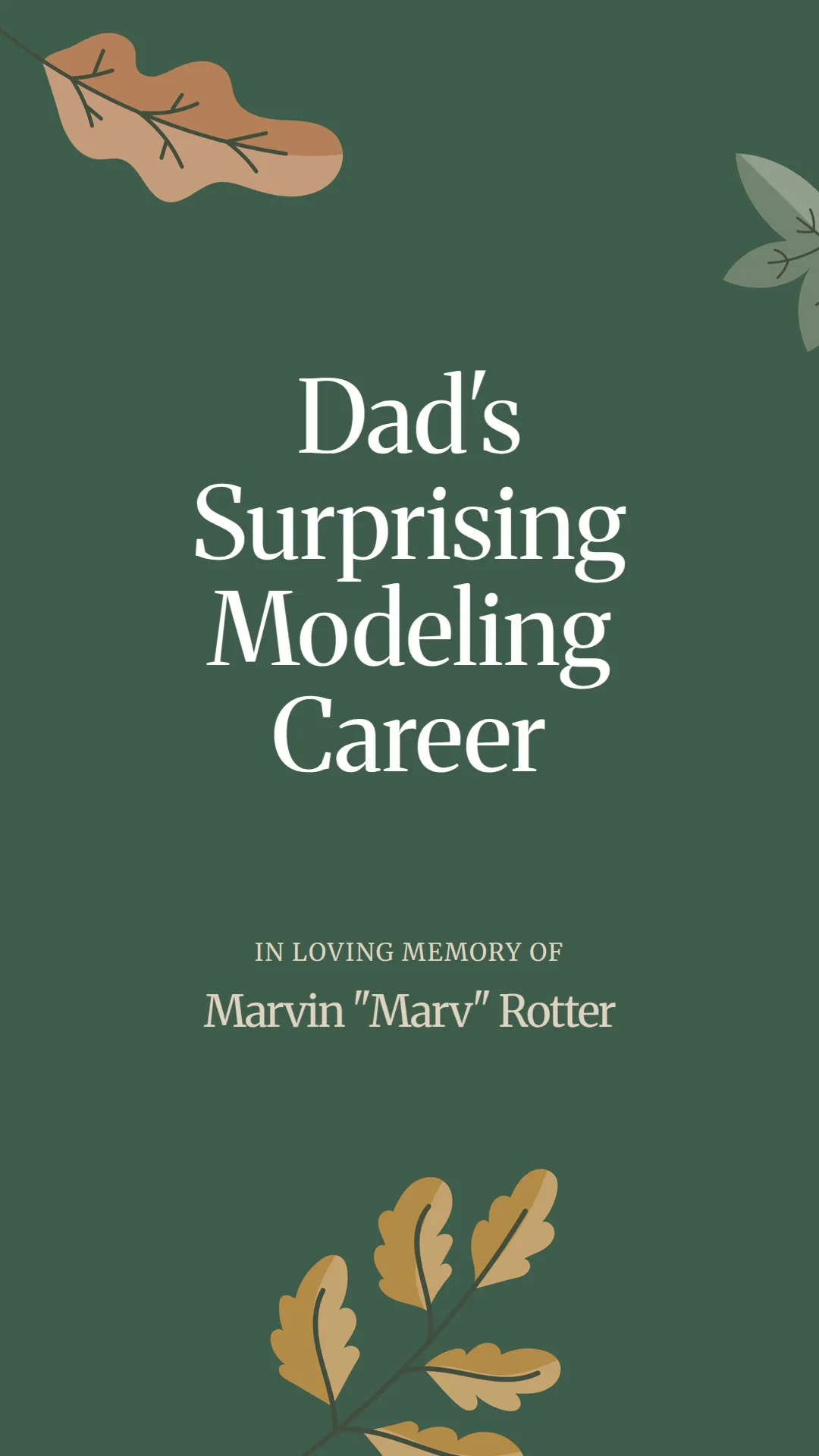 Dad's Surprising Modeling Career