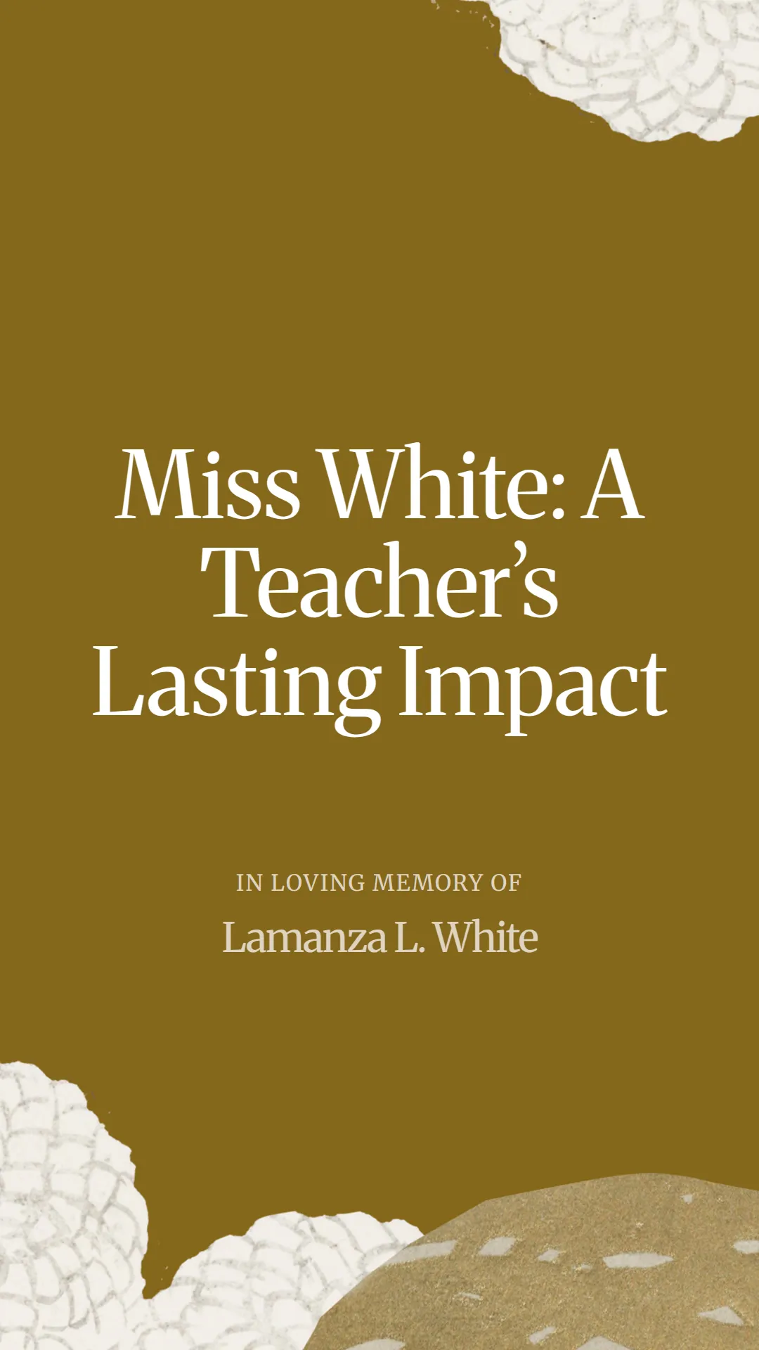Miss White: A Teacher’s Lasting Impact