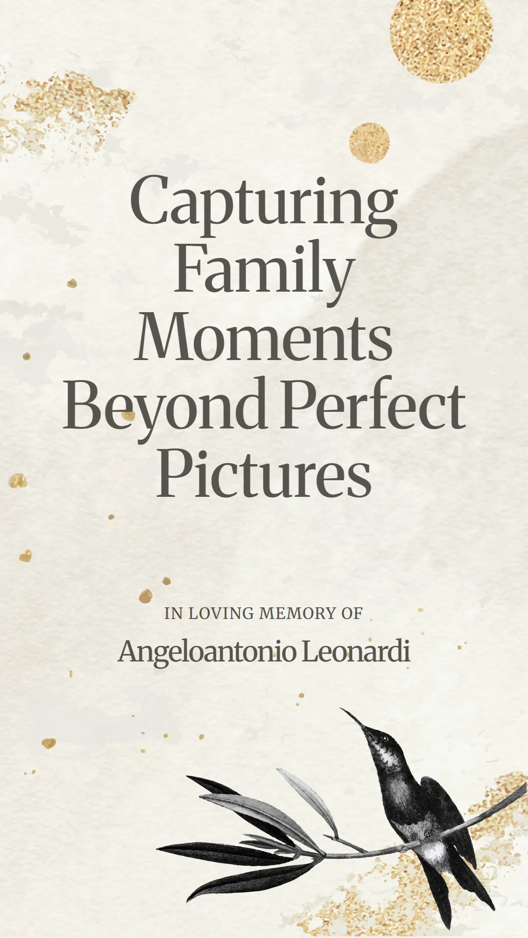 Capturing Family Moments Beyond Perfect Pictures