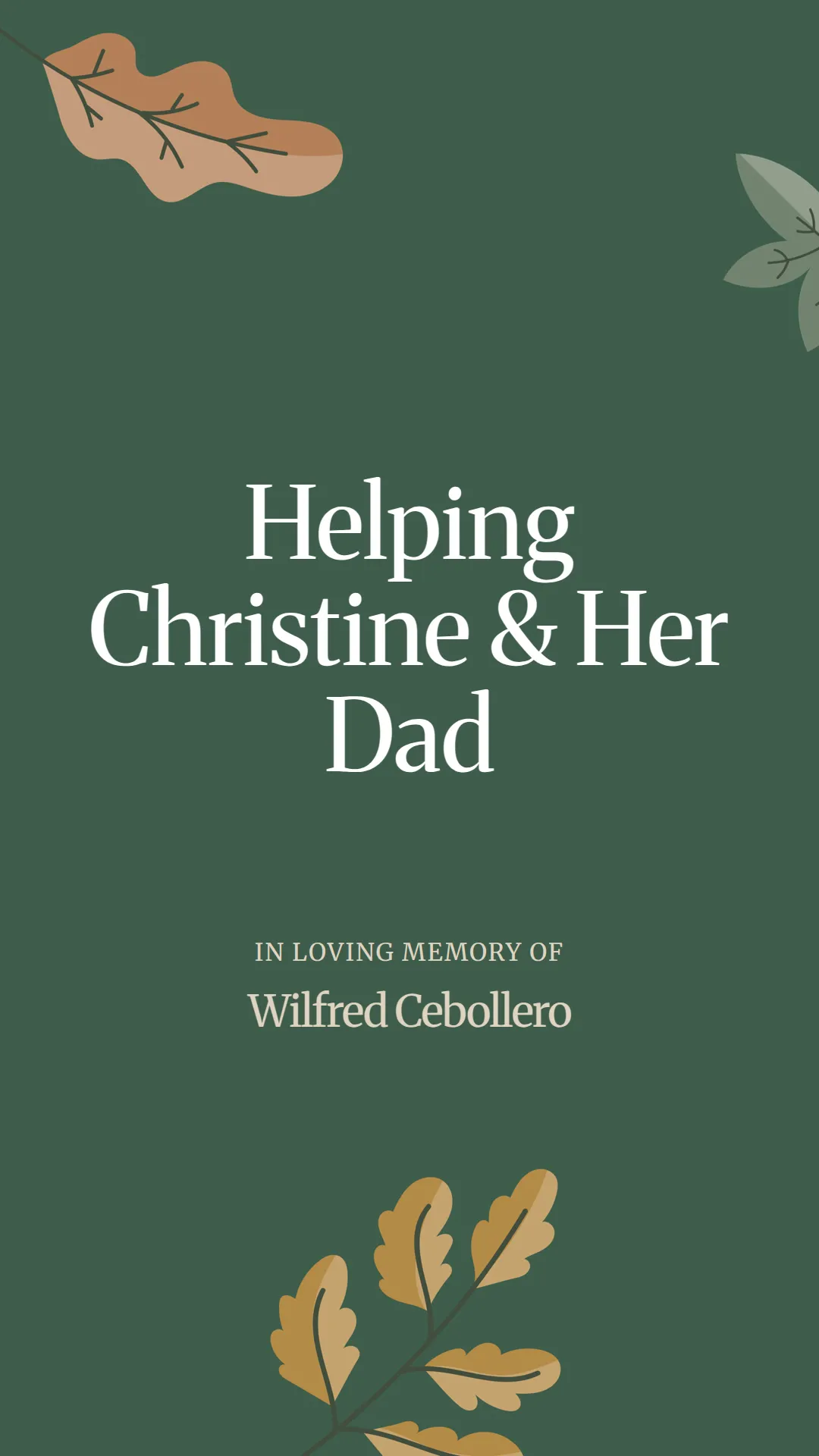 Helping Christine and Her Dad