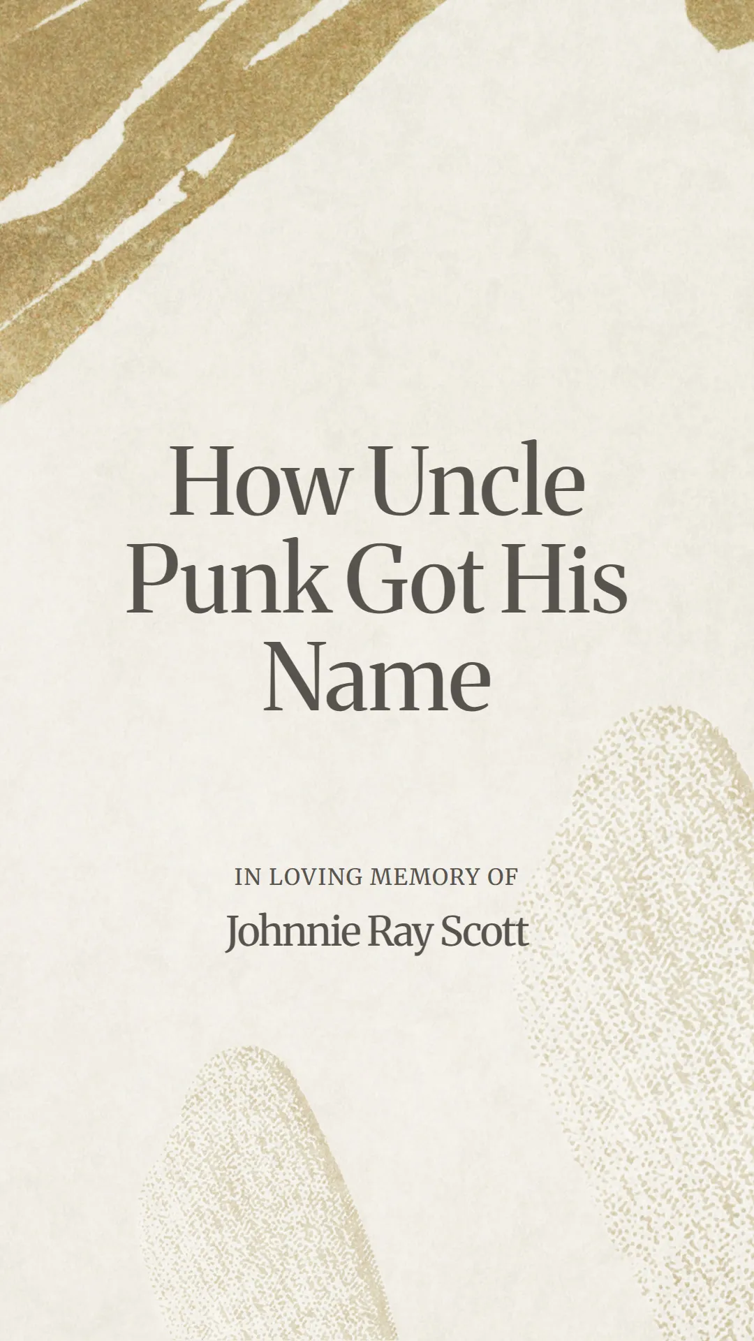How Uncle Punk Got His Name
