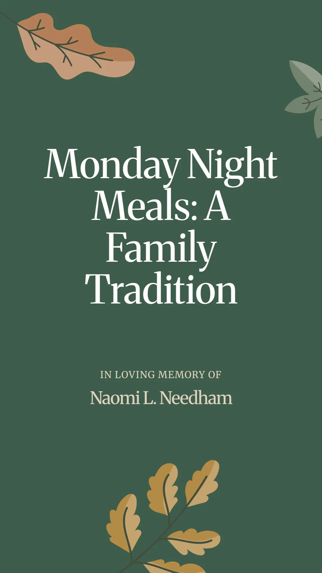 Monday Night Meals: A Family Tradition