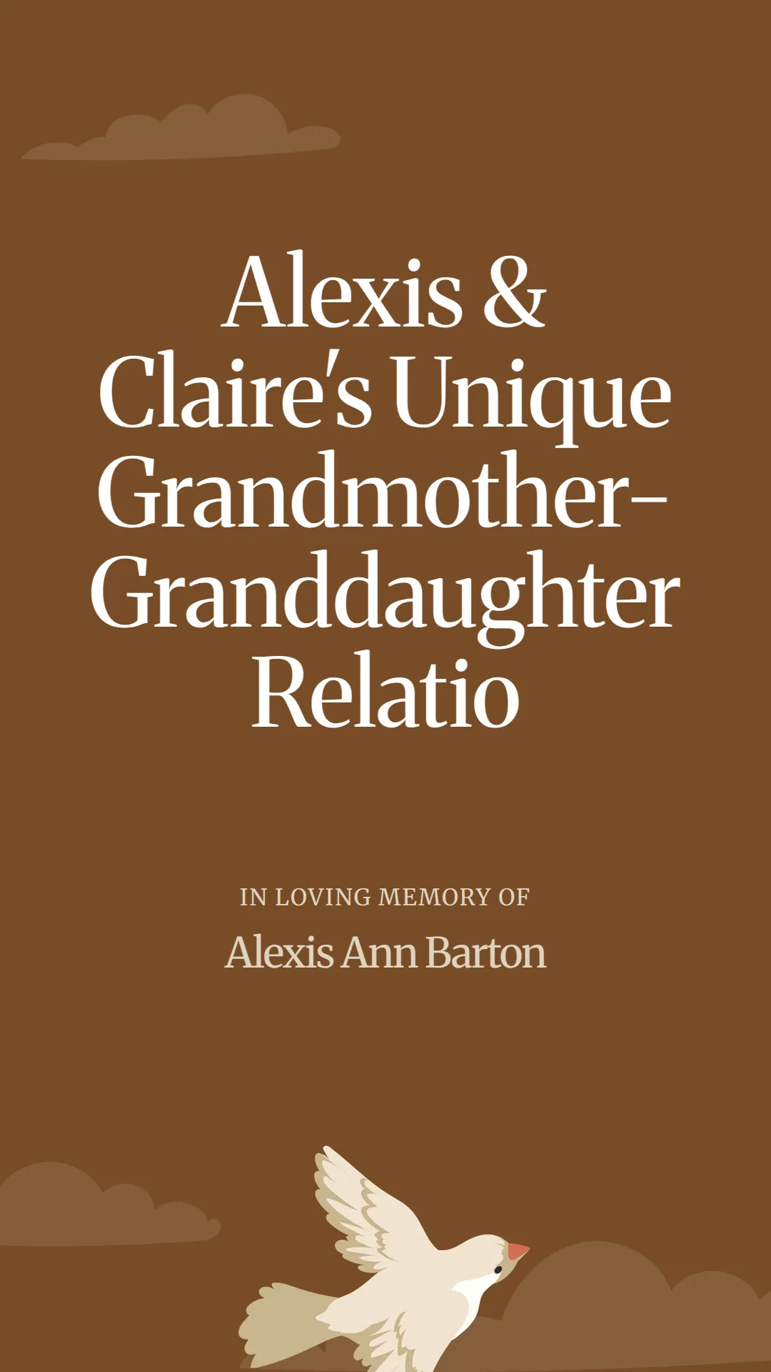 Alexis and Claire's Unique Grandmother-Granddaughter Relatio