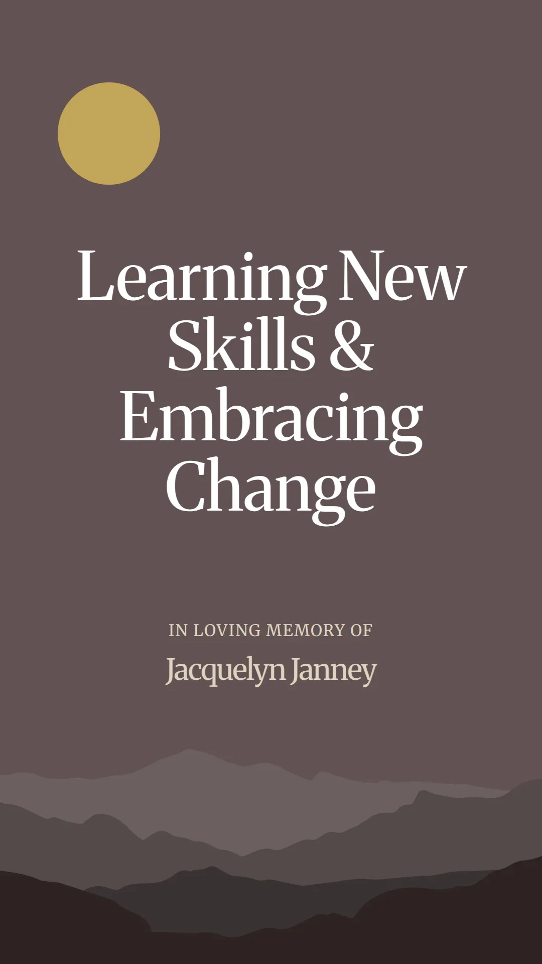 Learning New Skills and Embracing Change