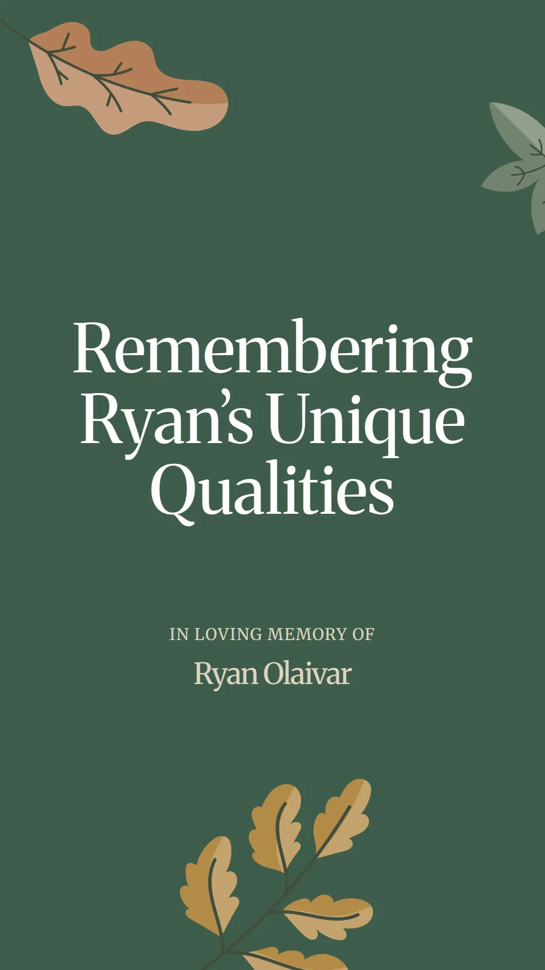 Remembering Ryan’s Unique Qualities