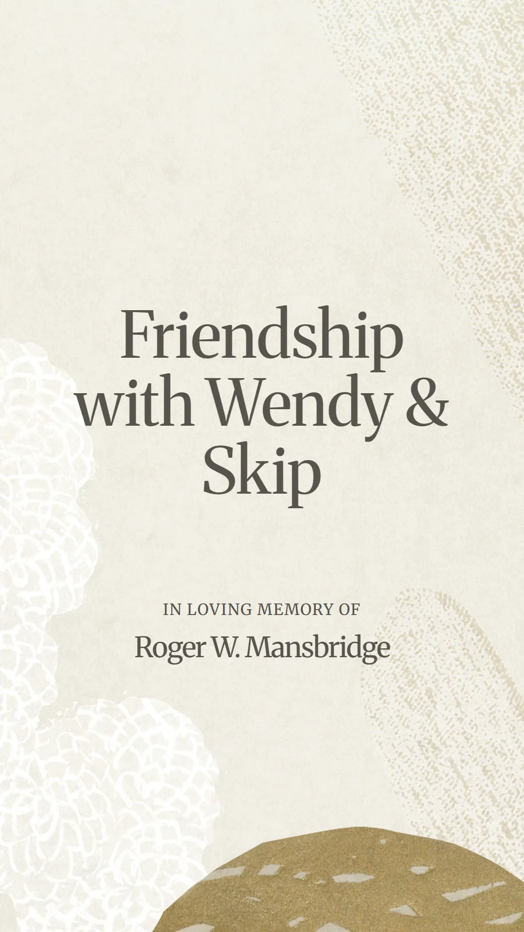 Friendship with Wendy and Skip