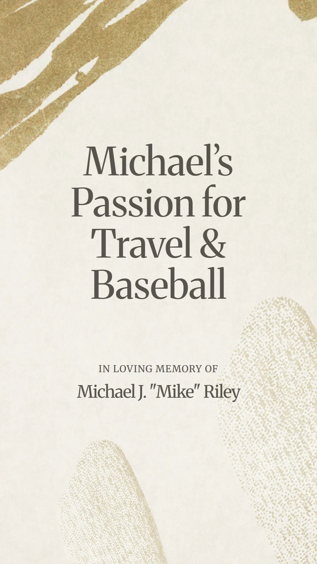 Michael’s Passion for Travel and Baseball
